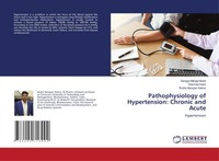 Sangya Manjari Barik (U. A.) | Pathophysiology Of Hypertension: Chronic And...