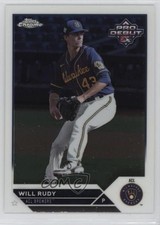 2023 Topps Pro Debut Chrome Will Rudy #PDC-150 15w9