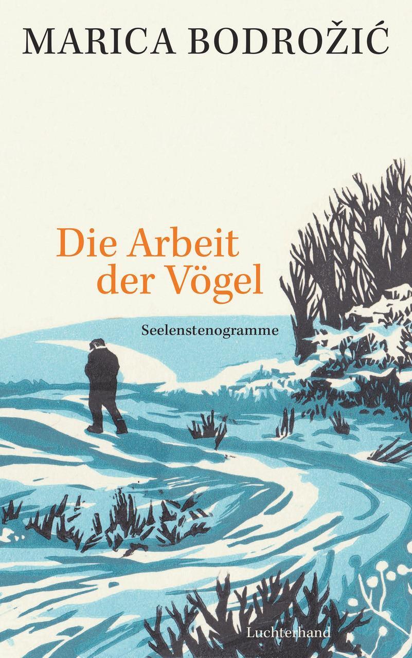 Thumbnail - Bodrozic Marica. Die Arbeit Der Vögel. Buch