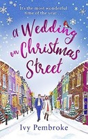 Ivy Pembroke - A Wedding On Christmas Street - Paperback - G245Z