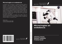 MicrocirugíAs En Endodoncia Nikhitha Shetty (U. A.) Taschenbuch Spanisch 2025