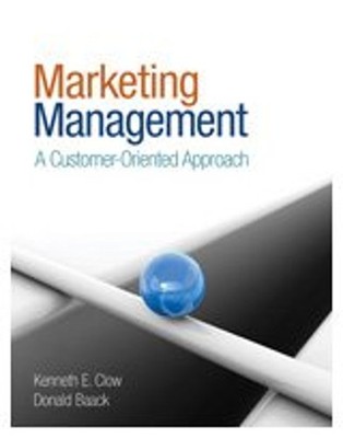 Marketing Management : A Customer-Oriented Approach Hardcover