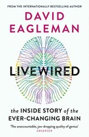 Livewired The Inside Story Of The Ever-Changing Brain David Eagleman Taschenbuch