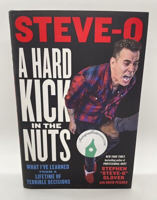 Steve-O Signed Straight A Hard Kick in the Nuts Autograph Book Jackass JSA COA