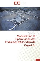 ModéLisation Et Optimisation Des ProblèMes D'allocation De CapacitéS Idrissi