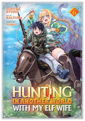 Hunting in Another World With My Elf Wife (Manga) Vol. 6 | Jupiter Studio | Buch