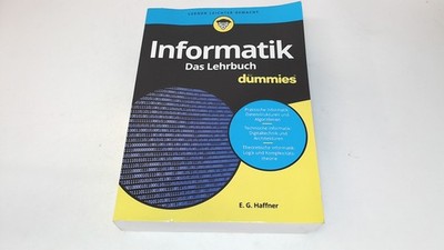 			Informatik für Dummies, Das Lehrbuch, Haffner, Ernst Georg, Wiley		
