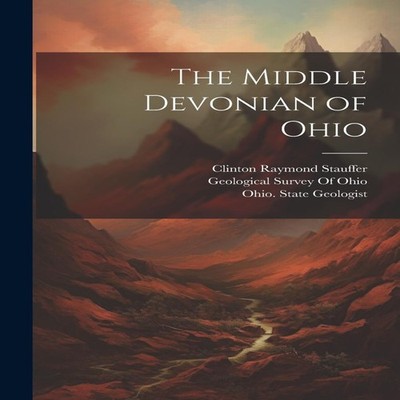 The Middle Devonian of Ohio Creative Media Partners LLC Paperback