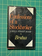 Confessions of a Stockbroker by Brutus