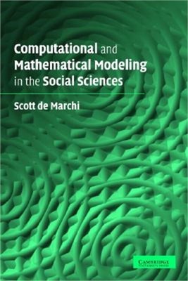 Computational and Mathematical Modeling in the Social Sciences (Paperback or Sof