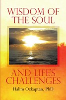 Wisdom Of The Soul And Life's Challenges Halim Ozkaptan Taschenbuch Englisch