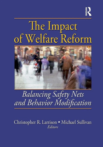 The Impact Of Welfare Reform | Balancing Safety Nets And Behavior Modification-image