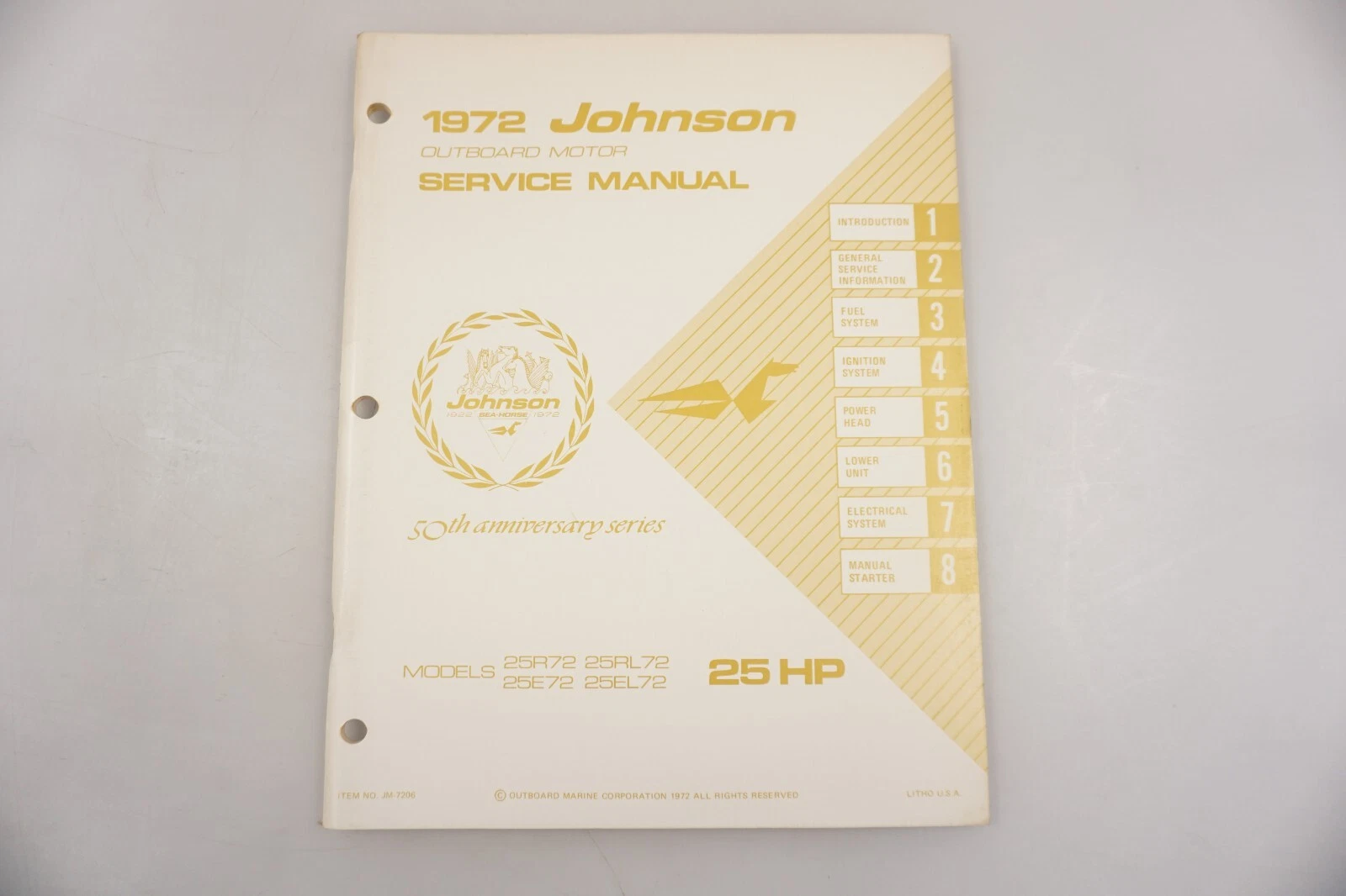 1972 Johnson Outboard 25 HP 25R72 25E72 25RL72 25EL72 Service Manual JM-7206