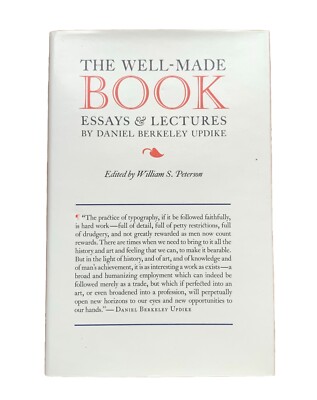 The Well-Made Book: Essays & Lectures by Daniel Berkeley Updike First Edition