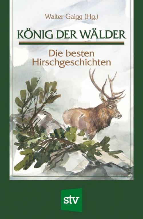 Thumbnail - König Der Wälder Walter Gaigg
