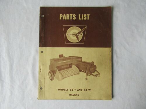 Cockshutt Oliver 62-T 62-W empacadora lista catálogo libro manual - Imagen 1 de 10