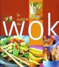 La Cuisine Au Wok, Boilot-Gidon - Marie-Françoise Boilot-Gidon