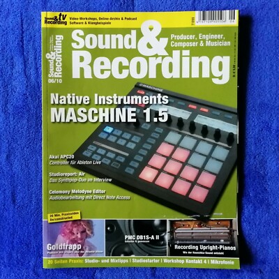 Sound & Recording 06-2010, Goldfrapp, NI Maschine, Crumar Spirit, Akai APC 20
