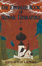 The Dedalus Book of Slovak Literature (Dedalus European - Paperback NEW Peter Ka