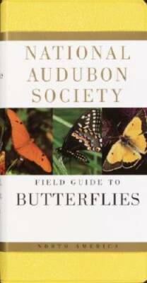 The National Audubon Society Field Guide to North American Butterflies - GOOD