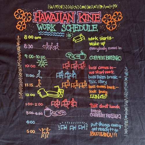 vintage hanes 90s single stitch xl Hawaiian Kine Minh Work Schedule - Picture 2 of 8