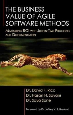 The Business Value of Agile Software - Hardcover, by Rico David; Sayani - Good
