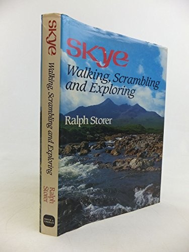 Skye: Walking, Scrambling and Exploring by Storer, Ralph Hardback Book The Fast - Foto 1 di 2