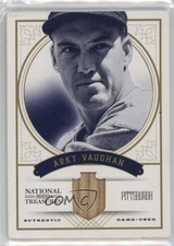 2012 Panini National Treasures 17/25 Arky Vaughan #63 HOF 1l8x