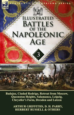 Illustrated Battles of the Napoleonic Age-Volume 3 D. H. Parry (u. a.) Buch 2014