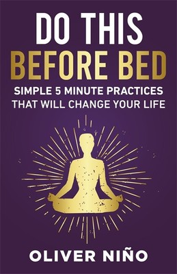 Oliver Nino Do This Before Bed (Hardback)