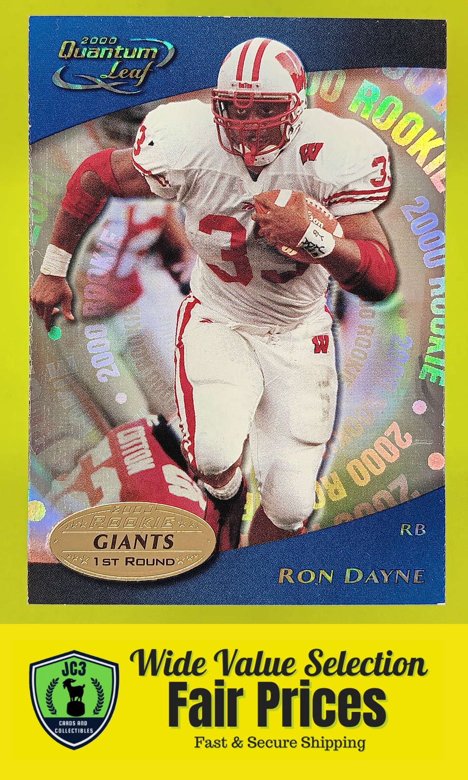 Ron Dayne Quantum Leaf #317 Base