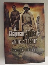 Chapman-Andrews and the Emporer - Haile Selassie of Ethiopia