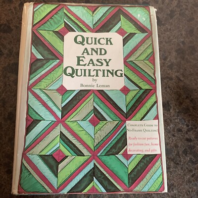 Quick and Easy Quilting Bonnie Lemon Hardcover with Jacket 1972