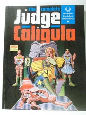 Judge Dredd The Complete Judge Caligula 2000AD Titan Books 