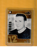 Sid Abel ITG Heroes and Prospects STAMPED 6/10 Spring Expo