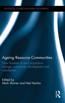Alternde Ressourcengemeinschaften: Neue Grenzen des Wandels der ländlichen Bevölkerung,