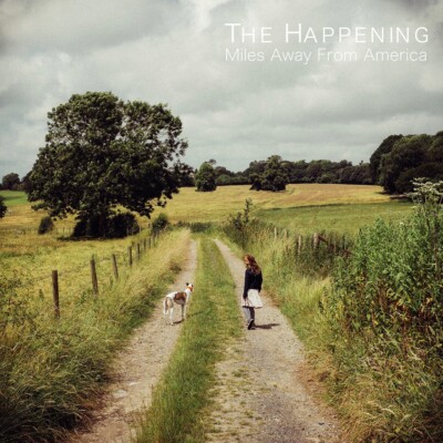 The Happening - Simone White - Jamie Catto - Miles Away From America vinyl