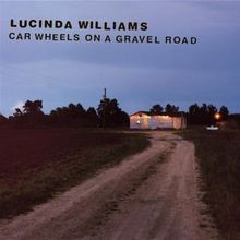 Car Wheels on a Gravel Road von Williams,Lucinda | CD | Zustand sehr gut