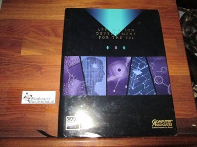 Application development for the 90s - Computer Associates application developmen