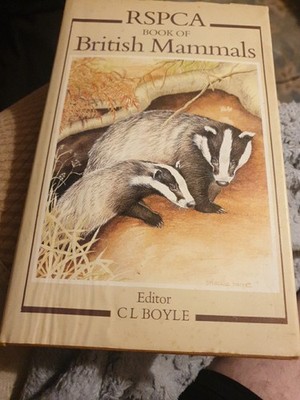 RSPCA Book Of Mammals - C.L.Boyle. Hardback 1981