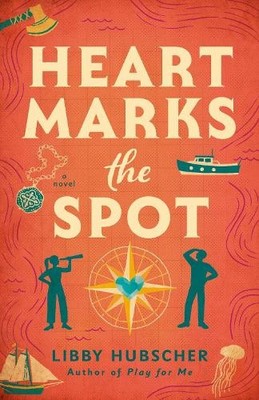 Libby Hubscher Heart Marks the Spot (Taschenbuch)