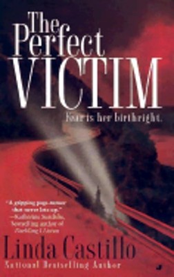 The Perfect Victim by Linda Castillo: Used