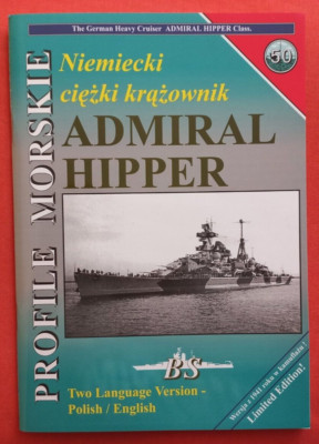 Warships - BS Profile Morskie 50, The German Heavy Cruiser ADMIRAL HIPPER Class