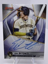 Eric Bitonti 2025 Bowman’s Best On Card Auto Milwaukee Brewers