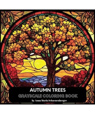 AUTUMN TREES-Stained Glass Coloring Book: with light grayscale shading 