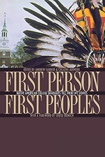 First Person, First Peoples: Native American College Graduates Tell Their Life