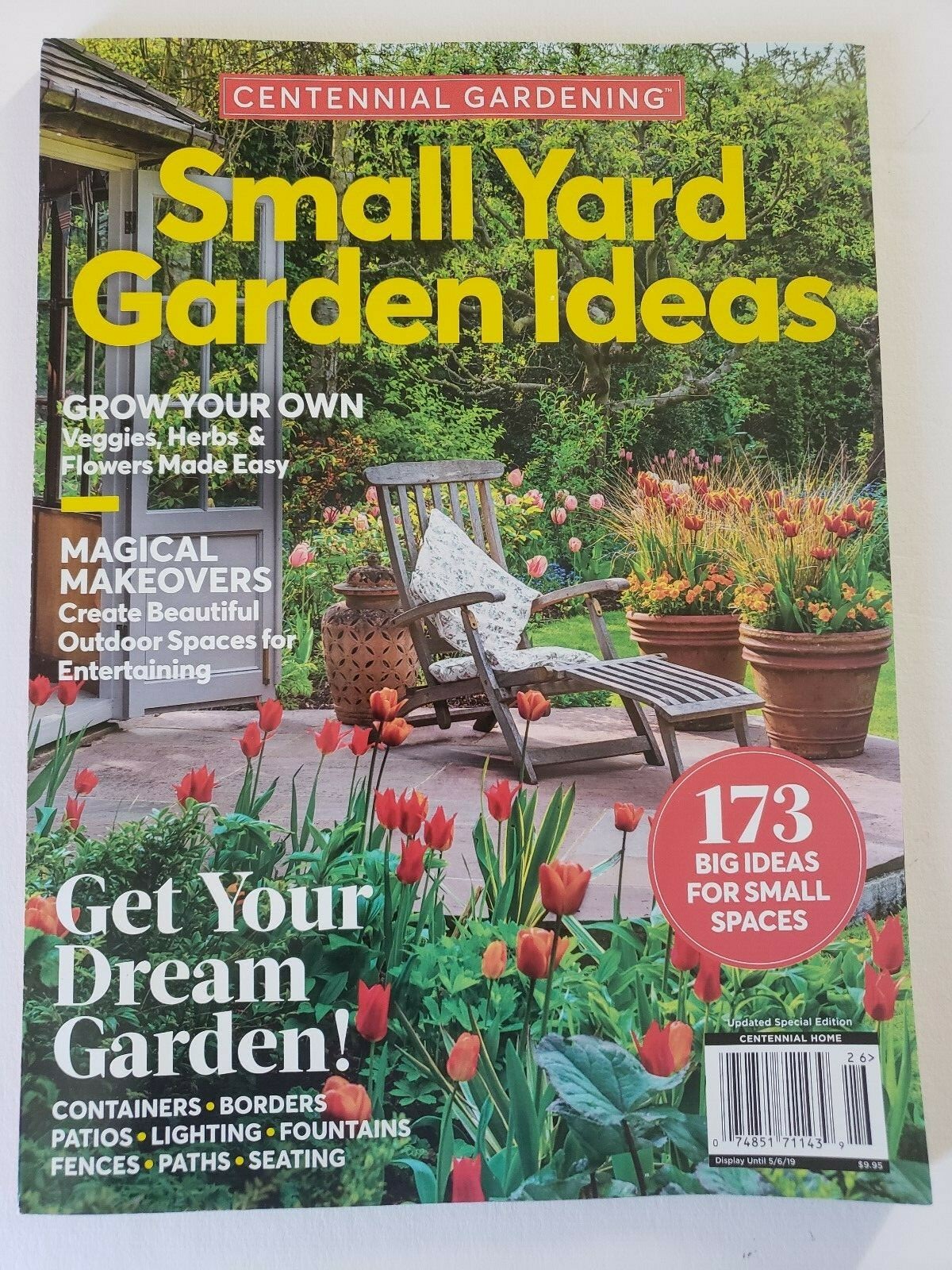 CENTENNIAL GARDENING SMALL YARD GARDEN IDEAS MAY 2019 BRAND NEW
