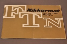 Nikon Nikkormat FTN Instruction Manual, Original c1971, Not a Copy 