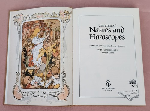 Children's Names and Horoscopes by Wyatt & Burrow, Hardcover, 1980, Roger Elliot - Picture 8 of 21