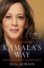 Dan Morain Kamala's Way (Paperback)